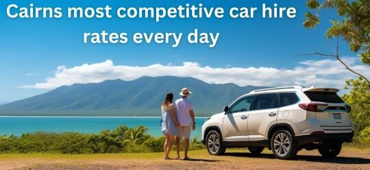 Cairns most competitive car hire rates